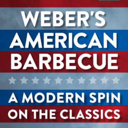 Weber’s American Barbecue is an exciting, hands-on original. This book tours some of the most interesting trends in barbecue today.